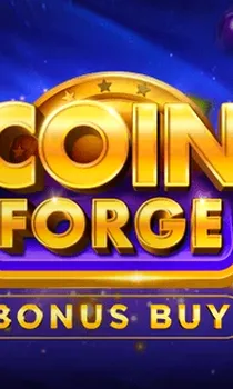 Coin Forge Bonus Buy